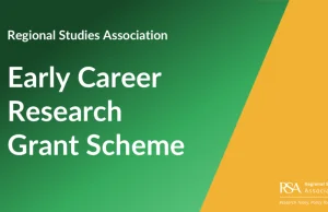 Regional Studies Association Early Career Research Grant 2026 (up to £10,000) regional-studies-association-early-career-research-grant-2026-(up-to 10,000)