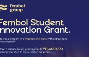 Fembol Student Innovation Grant 2025 (up to 3 Million Naira) fembol student-innovation-grant-2025-(up-to-3-million-naira)