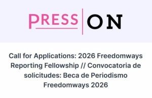 Press On Freedomways Reporting Fellowship 2026 ($8,000 stipend) press-on-freedomways-reporting-fellowship-2026-($8,000-stipend)
