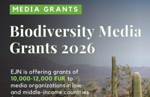 EJN Biodiversity Media Grants 2026 (up to 12,000 EUR) ejn-biodiversity-media-grants-2026-(up-to-12,000-eur)