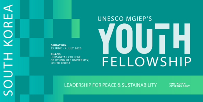 unesco-mgiep-youth-fellowship-on-leadership-for-peace-and-sustainability-2026-for-indians-(fully-funded)