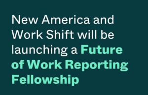 Future of Work Reporting Fellowship 2026 ($5,000 stipend) future-of-work-reporting-fellowship-2026-($5,000-stipend)