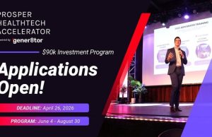 Prosper HealthTech Accelerator Summer 2026 (up to $90,000) prosper-healthtech-accelerator-summer-2026-(up-to-$90,000)