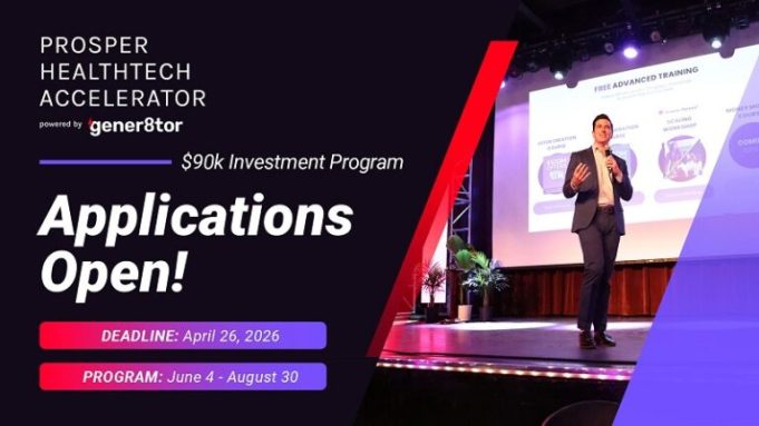 prosper-healthtech-accelerator-summer-2026-(up-to-$90,000)