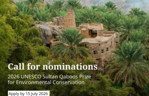 UNESCO Sultan Qaboos Prize for Environmental Conservation 2026 ($100,000 award) unesco-sultan-qaboos-prize-for-environmental-conservation-2026-($100,000-award)