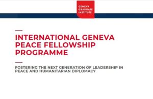 International Geneva Peace Fellowship Programme 2026 international-geneva-peace-fellowship-programme 2026