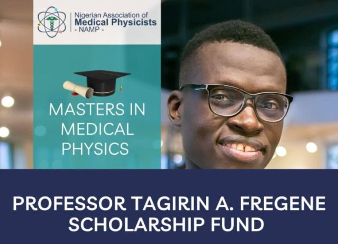 professor-tagirin-a.-fregene scholarship-fund-for-masters-in-medical-physics-2026 professor-tagirin-a.-fregene scholarship-fund-for-masters-in-medical-physics-2026