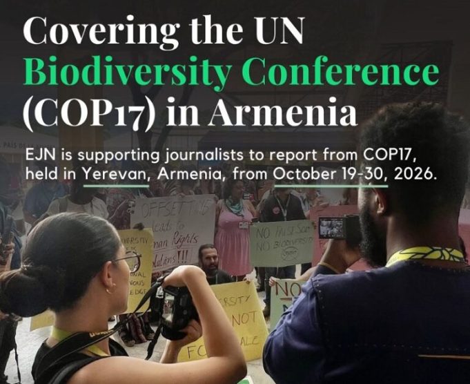 ejn-biodiversity-fellowships-2026-for-journalists-to-cover-the-un-biodiversity-conference-(uncbd-cop17)-in-yerevan,-armenia